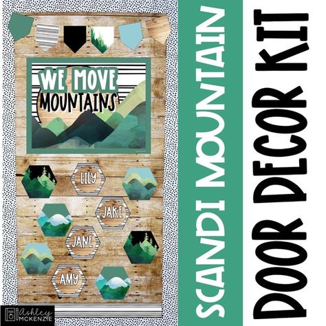 Scandi Mountains Classroom Door Decor Kit Back to School - Etsy Mountain Themed Classroom, School Wide Themes, Ashley Mckenzie, Classroom Door Decor, Welcome To Class, Calm Classroom, Modern Classroom, Welcome Students, Class Theme