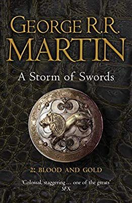 A Storm of Swords, Part 2: Blood and Gold (A Song of Ice and Fire, Book 3) Savage People, Lord Eddard Stark, King Joffrey, Storm Of Swords, Winds Of Winter, A Storm Of Swords, Kings Landing, The Winds Of Winter, Eddard Stark