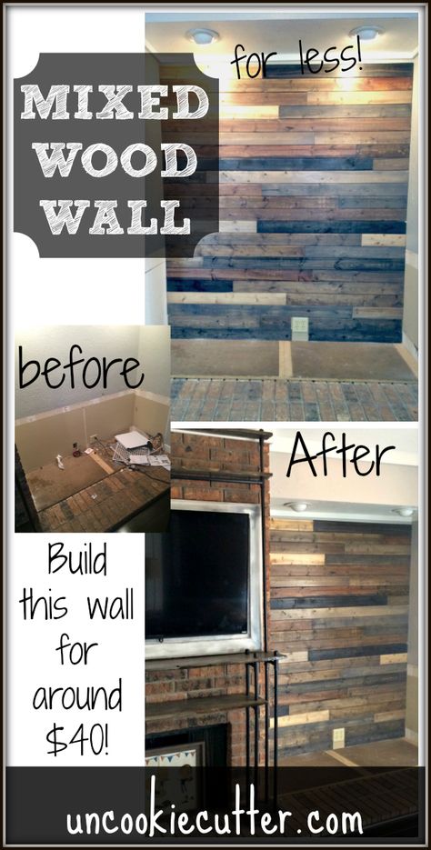 I created this mixed wood wall with cheap wood paneling from Lowes, leftover stain and paneling nails for around $40. UncookieCutter.com Diy Wood Wall, Wood Plank Walls, Wall Planks, Wood Accent Wall, Plank Walls, Pallet Wall, Diy Holz, Accent Wall Decor, Creative Home Decor