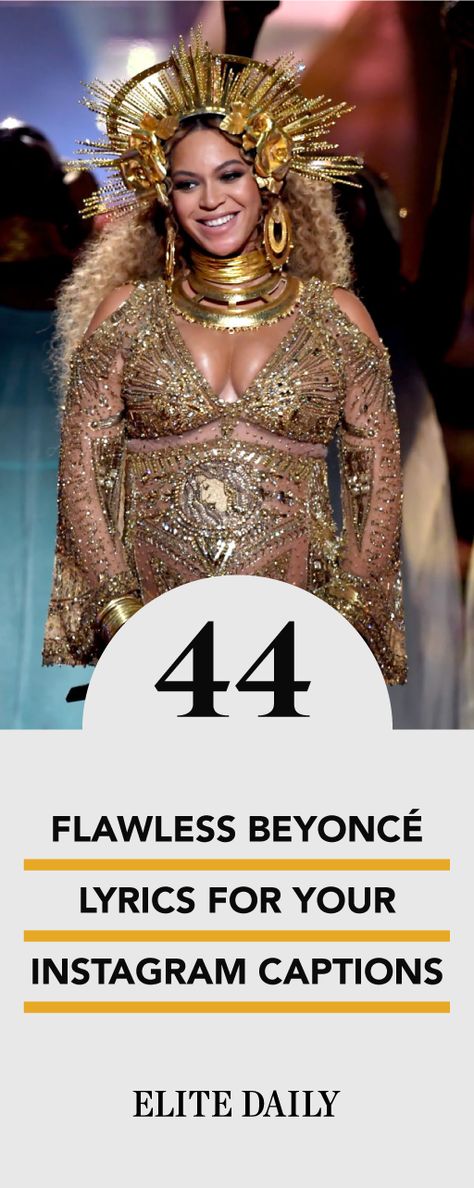 Beyonce Lyrics For Instagram Captions, Beyonce Captions Instagram, Beyonce Flawless, Beyonce Quotes, Beyonce Lyrics, Beyonce Instagram, Queen Queen, Elite Daily, Birthday Captions