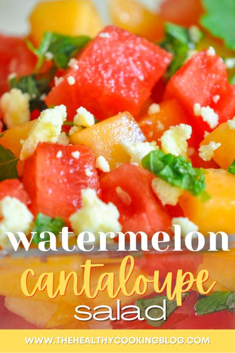 Watermelon Cantaloupe Fruit Salad with Feta, Mint & Basil - The Healthy Cooking Blog The Healthy Cooking Blog Watermelon Cantaloupe Fruit Salad, Cantelope Salad Recipes, Watermelon Basil Salad, Mint Salad Recipes, Cantaloupe Salad, Cantaloupe Fruit, Musk Melon, Cantaloupe Recipes, Melon Fruit