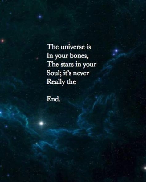 Space Quotes, Universe Quotes, Learning Science, Poetry Quotes, Pretty Words, Your Soul, Woman Quotes, The Words, Spiritual Quotes