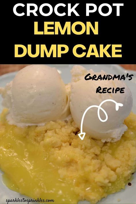 Crock Pot Lemon Dump Cake Lemon Crockpot Cake, Lemon Dump Cake Recipes Pie Fillings, Dump Cake Crockpot, Crockpot Cobbler, Lemon Dump Cake Recipe, Crockpot Cake, Lemon Pudding Cake, Crockpot Dessert Recipes, Lemon Pie Filling