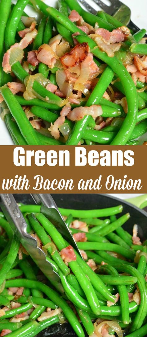 Bacon Sides, Greenbeans Bacon, Garlic Green Bean Recipes, Cooking Fresh Green Beans, Beans With Bacon, Green Beans Recipe, Green Beans With Bacon, Garlic Green Beans, Cookies Bars