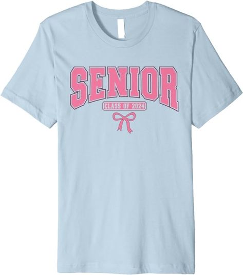 Amazon.com: Class of 2024 Coquette Senior High School Graduation Party Premium T-Shirt : Clothing, Shoes & Jewelry Class Of 2024 Shirt Ideas High Schools, 2025 Class Shirts, Senior Shirt Ideas 2024 Trendy, Sophomore Class Shirts 2026, Sophomore Class Shirts 2025, Senior Year Fun, High School Graduation Party, High School Graduation, Graduate School