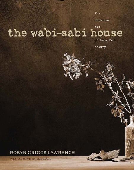 Wabi Sabi Inspiration, Wabi Sabi House, Beauty In Imperfection, Wabi Sabi Design, Wabi Sabi Interior, Wabi Sabi Decor, Living In The Moment, Wabi Sabi Art, Wabi Sabi Style