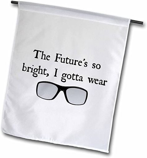 Amazon.com : 3dRose fl_201897_1"The Futures So Bright I Gotta Wear Shades Picture of Sunglasses Garden Flag, 12 x 18 : Patio, Lawn & Garden Easter Chalkboard, Chalkboard Banner, Education Logo Design, Holiday Monogram, Education Logo, Light Images, Congrats Grad, Wall Ceiling, Outdoor Flags