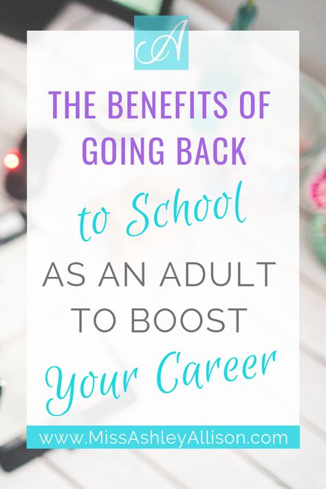 Going Back To School As An Adult, Teaching Lessons Plans, Going Back To College, School Mom, Learning Poster, Career Quotes, School Study, Online University, College Girl