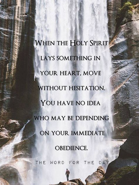 When the Holy Spirit lays something on your heart, move without hesitation. You have no idea who may be depending on your immediate obedience! Quotes Bible, The Holy Spirit, Trendy Quotes, Verse Quotes, Bible Verses Quotes, Quotes About God, A Quote, Trust God, Faith Quotes