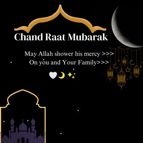 Chand Raat Mubarak 2024 Ramadan Images Ramadan Chand, Chand Raat Mubarak Images, Chand Raat Mubarak, 2024 Ramadan, Chand Raat, Eid Images, Eid Photos, Ramadan Images, Mubarak Images