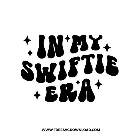 In My Swiftie Era Free SVG File for Cricut projects! Make shirts, party favors, & more for Swift fans. Make shirts, phone cases & more for Swifties. In My Swiftie Era, Taylor Swift Svg Free, Swiftie Svg, Taylor Swift Svg, Cricut Patterns, Cruise Attire, Stitch Svg, Circuit Crafts, Red Ribbon Week