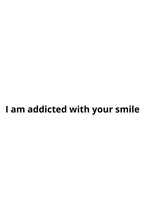 addicted to you, love quotes, smile, couple texts, couple goals #Addictedtoyoursmile #lovequotes #Couplegoals Laughing Couple, Love Citation, Couple Quote, Quotes Smile, Couple Texts, Addicted To You, Aesthetic Love, Couple Quotes, Your Smile