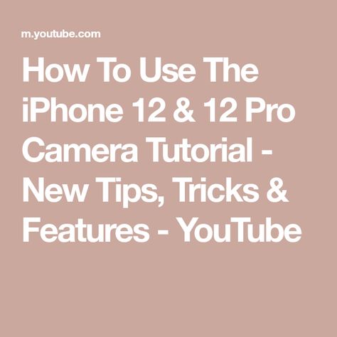 How To Use The iPhone 12 & 12 Pro Camera Tutorial - New Tips, Tricks & Features - YouTube Iphone 12 Camera, Birth Photography Tips, Iphone 11 Camera, Indoor Photography Tips, Maternity Photography Tips, Camera Tips And Tricks, Iphone Camera Tricks, Mobile Photography Tips, Wildlife Photography Tips