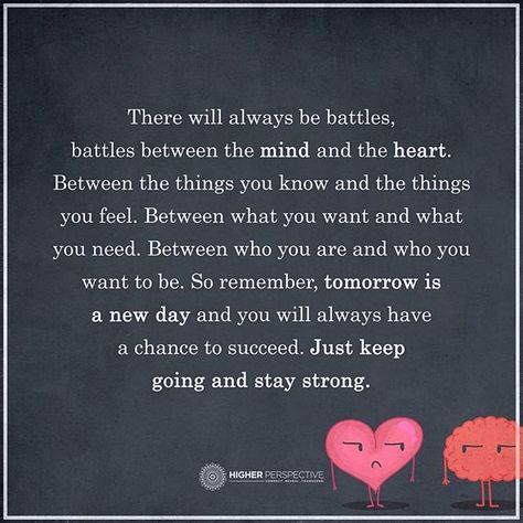 Just keep going and stay strong... Be Remembered Quotes, Higher Perspective, Tomorrow Is A New Day, Inspirational Quotes About Strength, Feeling Weak, True Strength, Remember Quotes, Just Keep Going, Stronger Than You