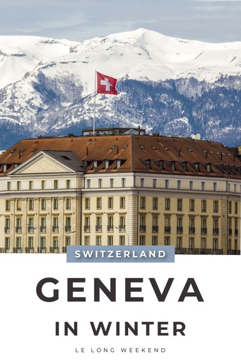 Planning a winter break in Geneva, Switzerland? Find all the very best things to do, where to stay, and day trips from Geneva, here! Things To Do In Geneva, Winter Trip, Geneva Switzerland, Switzerland Travel, Lake Geneva, Winter Break, Ski Trip, Break In, Winter Travel