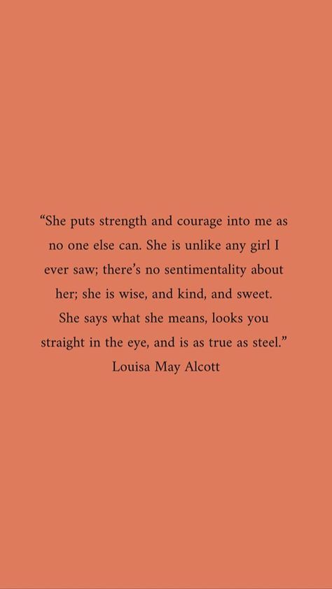 Woven Letters, Louisa May Alcott Quotes, Classic Authors, Cottage Library, Little Women Quotes, March Quotes, Bloom Quotes, Best Quotes From Books, Louisa May Alcott