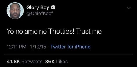 Chief Keef Quotes, Chief Keef Tweets, Rapper Tweets, Cute Quotes For Instagram, Chief Keef, Good Quotes For Instagram, Relatable Tweets, Twitter Quotes Funny, Real Talk Quotes