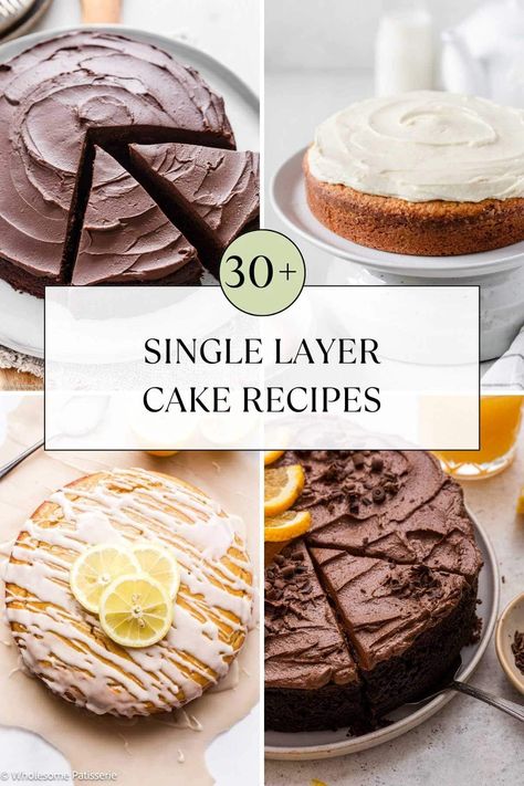 Single Layer Cake Recipes - Wholesome Patisserie Cake Recipes One Layer, Small Two Layer Cake, Birthday Cake Single Layer, One Layer Birthday Cakes, 8 Inch Layer Cake, One Layer Cake Recipe, Single Layer Cake Recipe, Single Layer Birthday Cake, 9 Inch Cake Recipe Single Layer