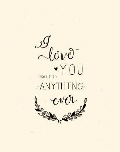 Wedding Quotes, All You Need Is Love, Love You More Than, Hopeless Romantic, Love And Marriage, Love You More, Cute Quotes, The Words, Favorite Quotes