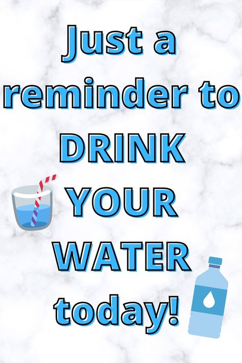 Hydration Quotes Drinking Water, Water Drinking Quotes, Drink Your Water Wallpaper, Drinking Water Motivation, Drink Your Water Quotes, Drink Water Quotes, Water Intake Chart, Drink Water Motivation, Water Motivation