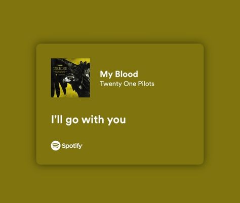 My Blood Twenty One Pilots, Twenty One Pilots Lyrics, Double Dare, Book Board, 21 Pilots, Spotify Lyrics, One Pilots, Smash Book, Staying Alive