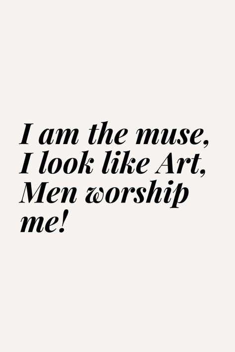 Muse, Art, Goddess! Findomme Goddess Quotes, Becoming Your Own Muse, Muse Quotes Woman, Findomme Goddess, Manifestation Notes, Muse Energy, Leo Lilith, Muse Aesthetic, Glamour Magick