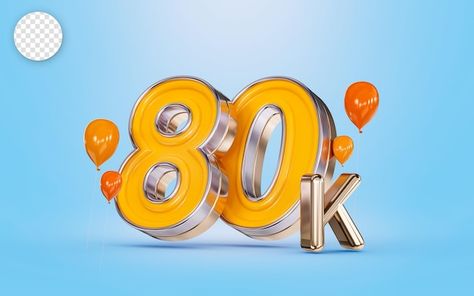 80k followers celebration social media b... | Premium Psd #Freepik #psd #thank-you-subscribers #thank-you-followers #like-3d #year 80k Followers, 300k Followers, Instagram 1000 Followers, 100k Followers Celebration, 6000 Followers, Orange Balloons, Social Media Banner, Blue Backgrounds, Media