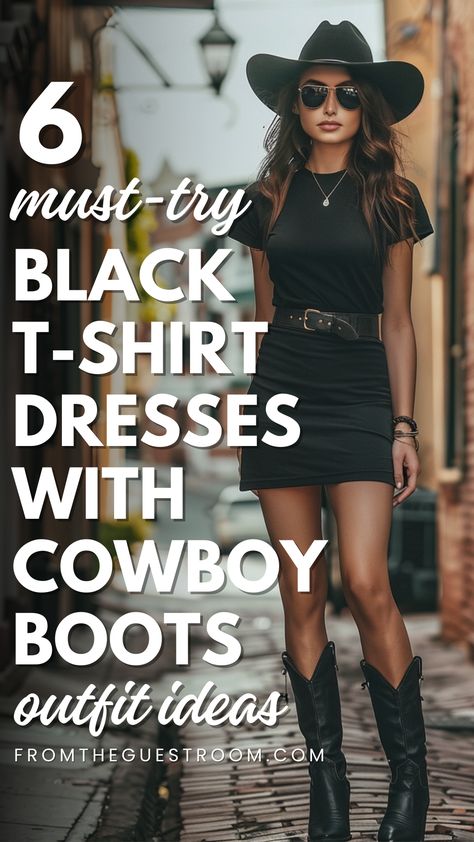 a woman wears black t shirt dress and cowboy boots, western outfits Cowgirl Boots Black Outfit, Country Black Dress Outfit, Black Women Cowboy Boots Outfit, Cowboy Boots And Shorts Outfit Summer, Cowboy Black Boots Outfit, Black Dress With Boots Outfit, Black Dress Cowboy Boots Outfit, Hoedown Outfit, Black Dress And Cowboy Boots