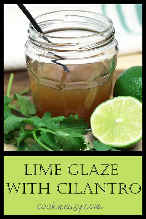 This tangy, sweet lime glaze makes a great sauce for fish and seafood. #limeglaze #limesauceforfish #cilantrolimeglaze #cilantrolimefish Key Lime Sauce For Fish, Lime Sauce For Fish, Key Lime Sauce, Cilantro Lime Crema Recipe, Sauce For Fish, Ginger Glaze, Lime Glaze, Grilled Vegetable Recipes, Crema Recipe