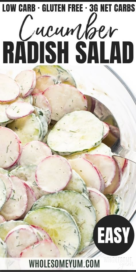 Cucumber And Radish Salad, Cucumbers Salad, Radish Salad Recipe, Cucumber Radish Salad, Keto Veggie Recipes, Keto Salads, Radish Recipes, Creamy Cucumber Salad, Wholesome Yum