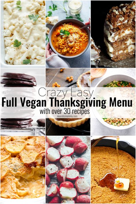 Crazy Easy Vegan Thanksgiving Menu - full with starters, mains, entrees, desserts, beverages and more! You'll be fully covered with this vegan menu! NeuroticMommy.com #veganthanksgiving Vegan Thanksgiving Sides, Vegan Thanksgiving Menu, Nora Cooks, Vegan Thanksgiving Dinner, Chicory Recipe, Vegan Holiday Recipes, Eggless Desserts, Vegetarian Thanksgiving, Vegan Holiday