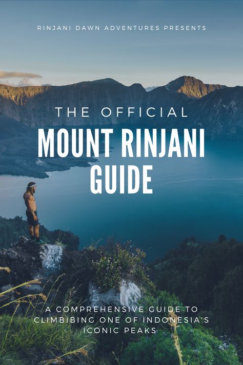 The definitive guide for climbing Mount Rinjani and exploring Gunung Rinjani National Park on the Indonesian island of Lombok.  #Rinjani #Lombok #Guide #mountaineering #mountrinjani #gunungrinjani #trekking #hiking #travel Rinjani Mountain, Bali Lombok, Sea Level, Lombok, Tropical Paradise, Southeast Asia, Trekking, Travel Guide, Bali