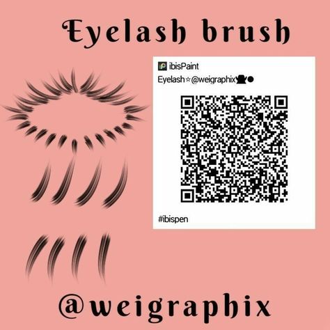 Ibis Paint Code, Eyelash Brush, Paint Code, Ibis Paint, Qr Code, Eyelashes, The Story, Paint, Hair