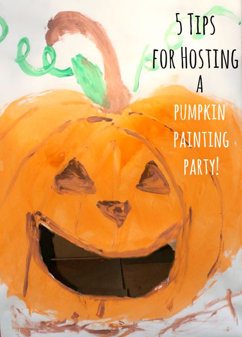 5 Tips for Hosting a Pumpkin Painting Party Pumpkin Decorating Party, Halloween Pumpkin Painting Ideas, Halloween Toddler Party, Halloween Pumpkin Painting, Painted Pumpkin Ideas, Pumpkin Painting Party, Kids Painting Party, Pumpkin Birthday Parties, Harvest Party