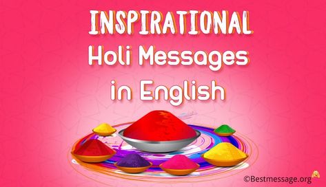 inspirational Holi messages, Inspirational funny Holi quotes, Inspirational Holi wishes in English and Hindi to share with family and friends. Holi Thoughts, Quotes Colourful, Holi Messages In English, Funny Holi, Holi Wishes In English, Holi Quotes In English, Best Holi Wishes, Holi Wishes Messages, Happy Holi Message