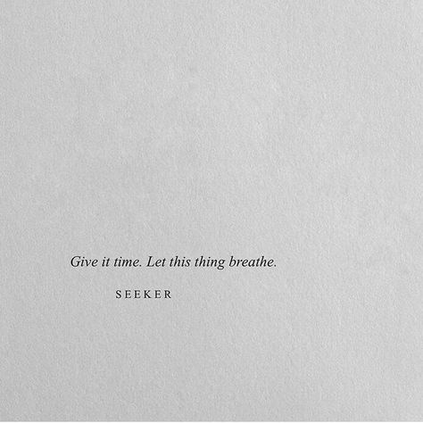 The Personal Quotes #lovequotes #quotes #indie #hipster #grunge #aesthetic #words #lifequotes #lovequotes #teenquotes #thepersonalquotes #inspirationalquotes #blackandwhite Almost Quotes, Have Patience Quotes, Seeker Quotes, Patience Quotes, Love Quotes Life, Indie Hipster, Hipster Grunge, Life Quotes Love, Personal Quotes