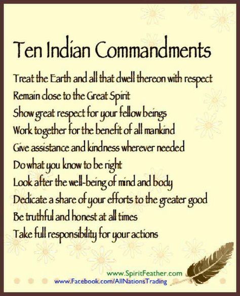 Ten Native Commandments Native American Quotes Wisdom, Native American Proverbs, Native American Medicine Wheel, Native American Beliefs, Native Quotes, American Indian Quotes, Native American Prayers, Indigenous Education, Native American Spirituality