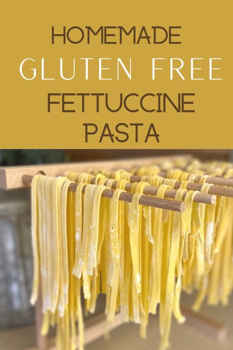 The BEST Gluten Free Fettuccine Pasta - The Ranchers Homestead The Ranchers Homestead, Gluten Free Fettucini Noodles, Home Made Gluten Free Pasta Recipe, Diy Gluten Free Pasta, Homemade Gf Pasta, Fresh Gluten Free Pasta, Gluten Free Pasta Recipes Homemade, Gluten Free Noodles Homemade, Gluten Free Homemade Pasta