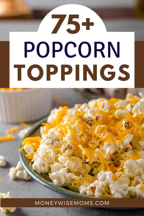 Diy Flavored Popcorn Recipes, Toppings For Popcorn, Things To Add To Popcorn, What To Put On Popcorn, Things To Put On Popcorn, Popcorn Add Ins, Popcorn Combinations, Popcorn Mix Ins, Popcorn Charcuterie Board