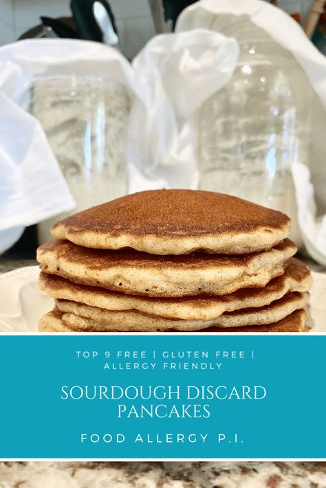 Sourdough Discard Pancakes | Whole Wheat | All-Purpose | Gluten Free | Allergy Friendly & Top 9 Free - Food Allergy P.I.