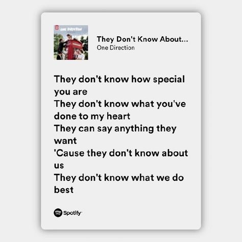 They Don’t Know About Us One Direction, They Don't Know About Us Lyrics, Alex Claremont Diaz, Alex Henry, They Don't Know About Us, 1d Lyrics, Spotify Quotes, One Direction Lockscreen, Red White And Royal Blue