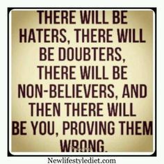 Day 61 of 100 Regarding Naysayers Wrong Quote, Frases Yoga, Quotes About Haters, Social Quotes, Super Quotes, Yoga Quotes, Believe In Yourself, Fitness Motivation Quotes, Quotes About Strength