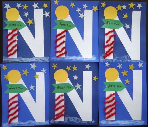 N is for North Pole North Pole Crafts For Toddlers, North Pole Crafts For Preschool, N Art Preschool, Letter N Projects For Preschool, North Pole Activities Preschool, Letter N Arts And Crafts For Preschool, North Pole Preschool Activities, Preschool Letter N Activities, North Pole Decorations School