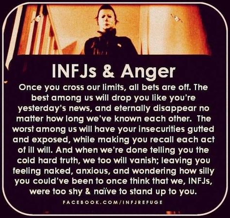 Infj Anger, Infj Woman, Infj Quotes, Infj Empath, Infj Traits, Infj Psychology, Cold Hard Truth, Intj And Infj, Infj Type