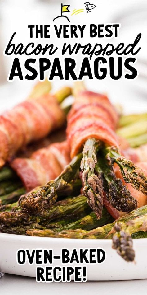 Bacon Wrapped Asparagus Recipes, Tender Asparagus, Asparagus Wraps, Oven Baked Bacon, Asparagus Recipes Baked, Wrapped Asparagus, Asparagus Bacon, Oven Recipe, Oven Baked Recipes