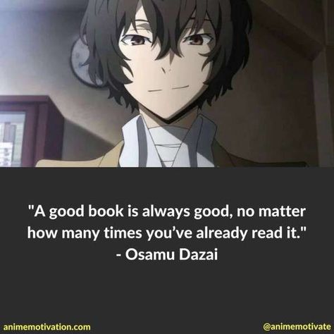 Powerful Anime Quotes, Cool Anime Quotes, Dazai Osamu Quotes, Bungou Stray Dogs Quotes, Stray Dogs Quotes, Osamu Dazai Quotes, Dazai Quotes, Bsd Quotes, Quote Anime