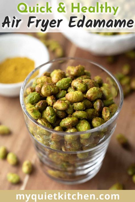 Shelled Edamame Recipes Air Fryer, Frozen Edamame Recipes Healthy Snacks, Recipes Using Edamame, Air Fry Frozen Edamame, Edemame Recipes Snack, Edamame Snack Healthy, Edamame Recipes Shelled, Best Edamame Recipe, Easy Clean Eating Snacks