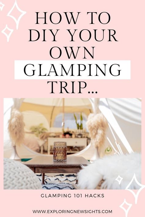 Glamping Tent Diy, Camping Glamping Ideas, Tent Glamping Ideas Diy, Glamping On A Budget, Glamping Equipment, Glamping Must Haves, Glamping Activities, Bachelorette Glamping, Glamping Hacks