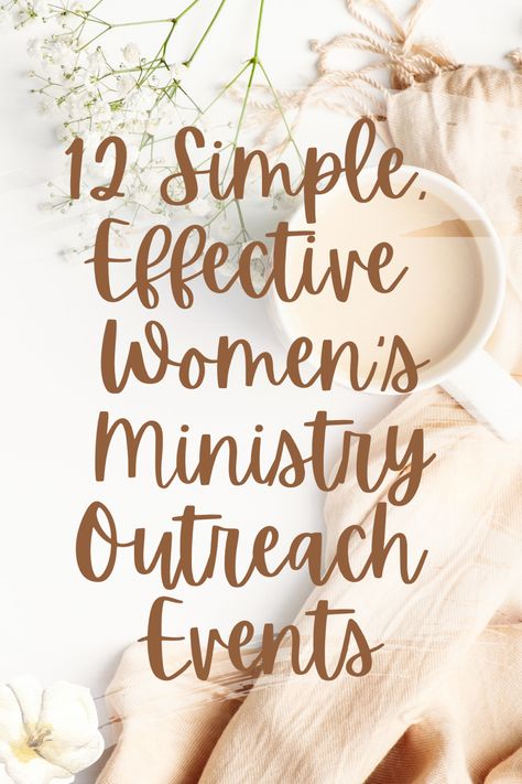 Thanksgiving Outreach Ideas, Womens Church Retreat Gifts, One Day Womens Retreat Ideas, Women’s Social Event Ideas, November Womens Ministry, Womens Meeting Ideas, Womens Ministry Mission Statement, Womens Ministry Events Ideas, Group Devotional Ideas For Women