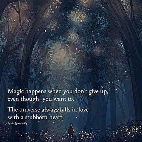 Magic Quotes, Lovely Quote, Better Life Quotes, Don't Give Up, A Quote, Spiritual Awakening, Beautiful Quotes, Giving Up, Spiritual Quotes